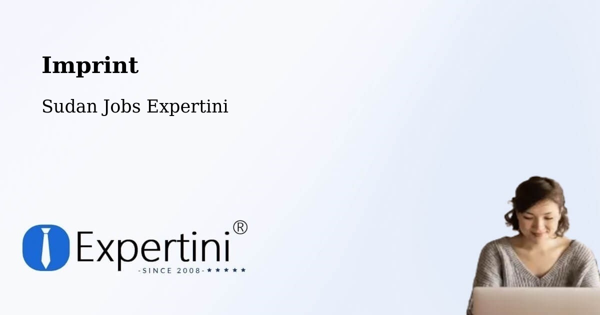Imprint – Kurmuk - Sudan Jobs Expertini